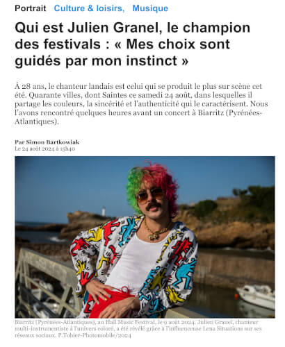 Qui est Julien Granel, le champion  des festivals...